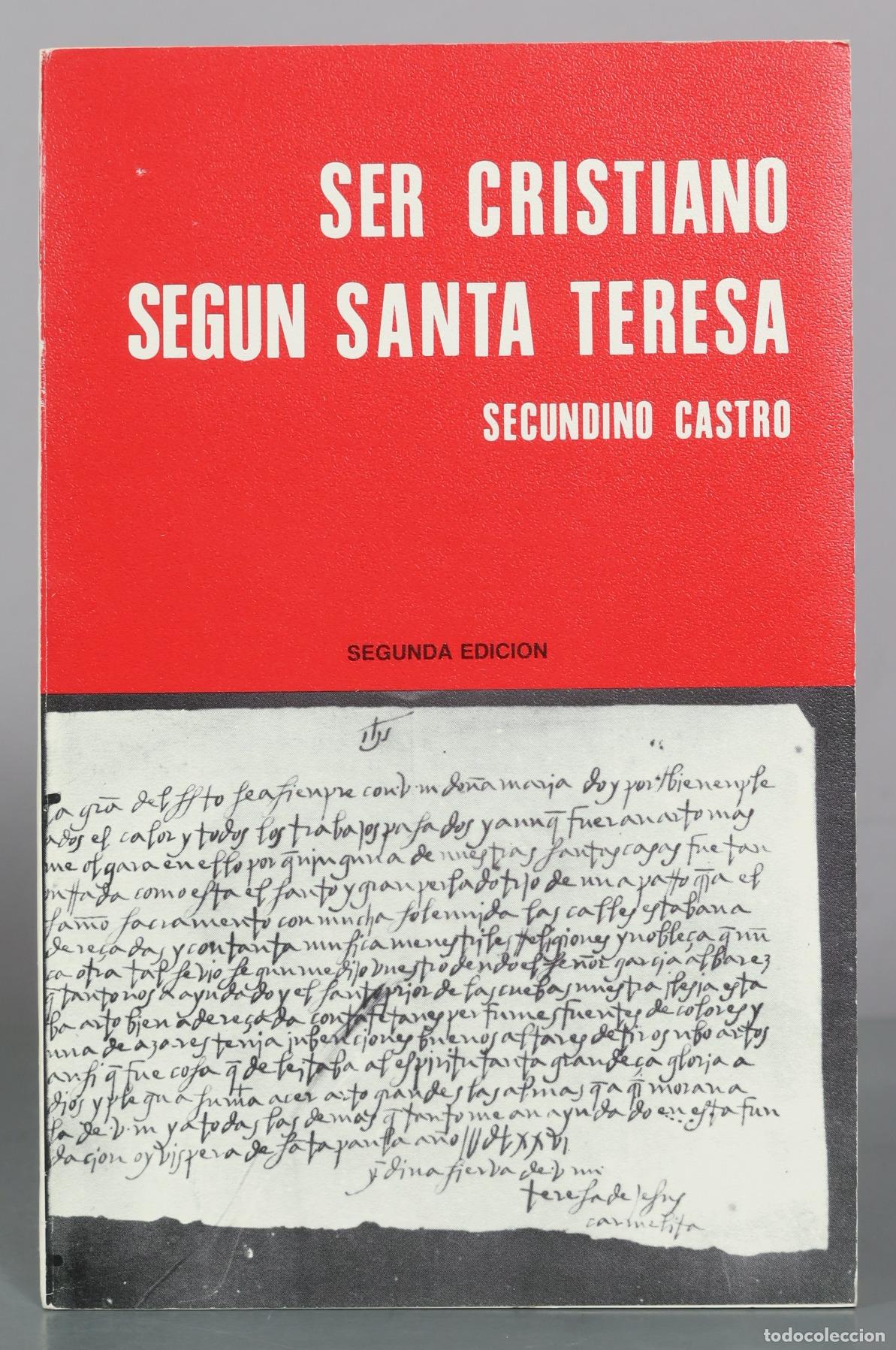 Gebrauchte B&uuml;cher: Ser cristiano segun Santa Teresa - Secundino Castro - Segunda edicion