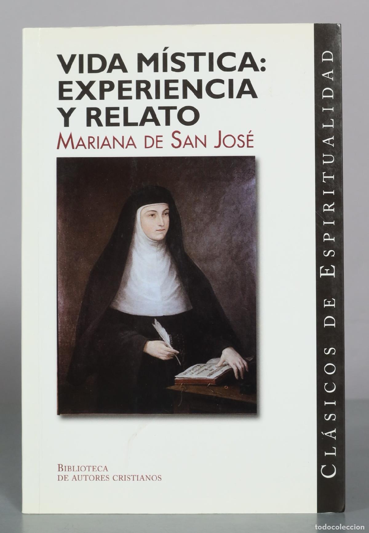 Libri di seconda mano: Vida mistica: Experiencia y relato - Mariana de San Jose - Biblioteca de Autores Cristianos