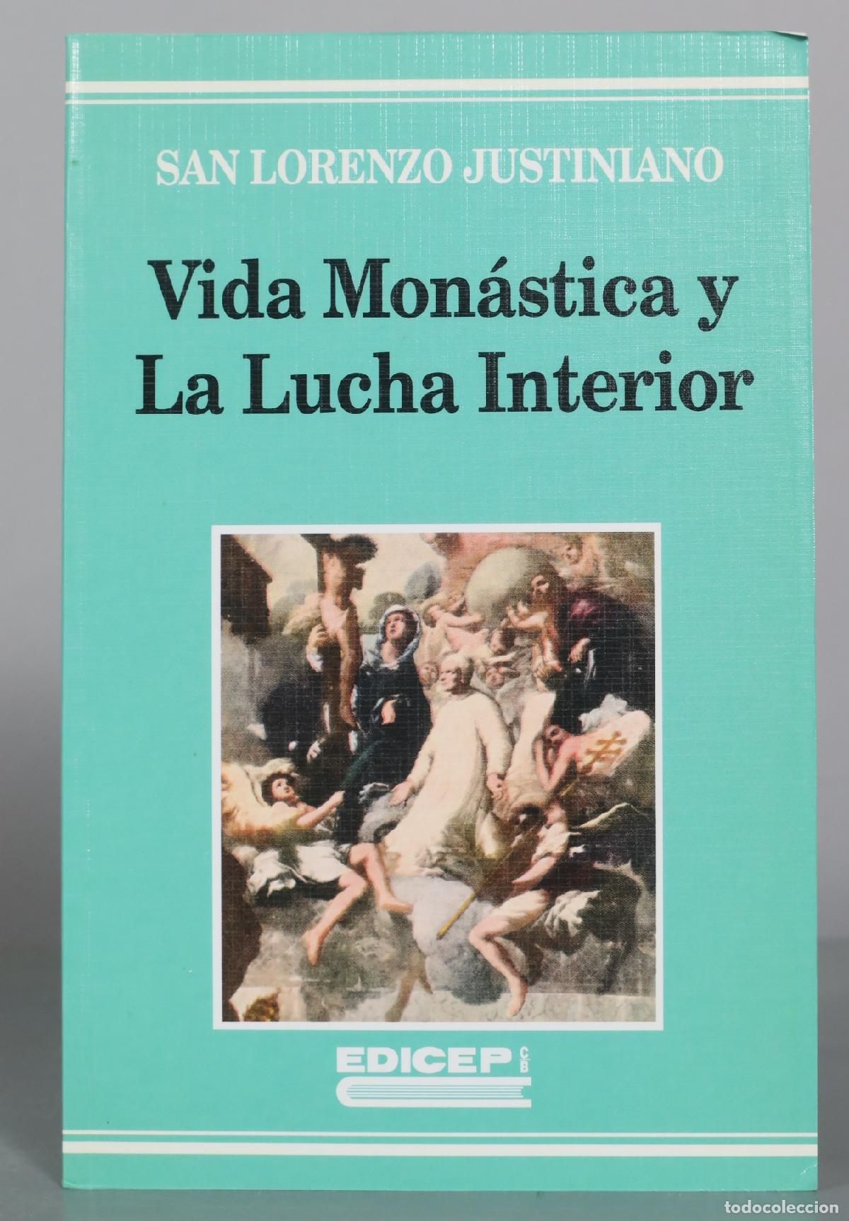 Libros de segunda mano: Vida Mon&aacute;stica y La Lucha Interior - San Lorenzo Justiniano - Edicep