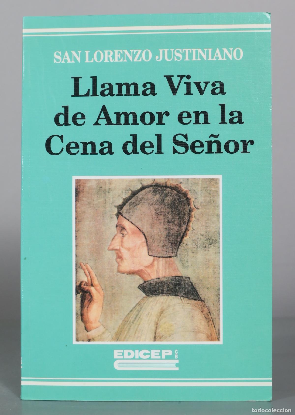 Libros de segunda mano: Llama Viva de Amor en la Cena del Se&ntilde;or - San Lorenzo Justiniano - Edicep