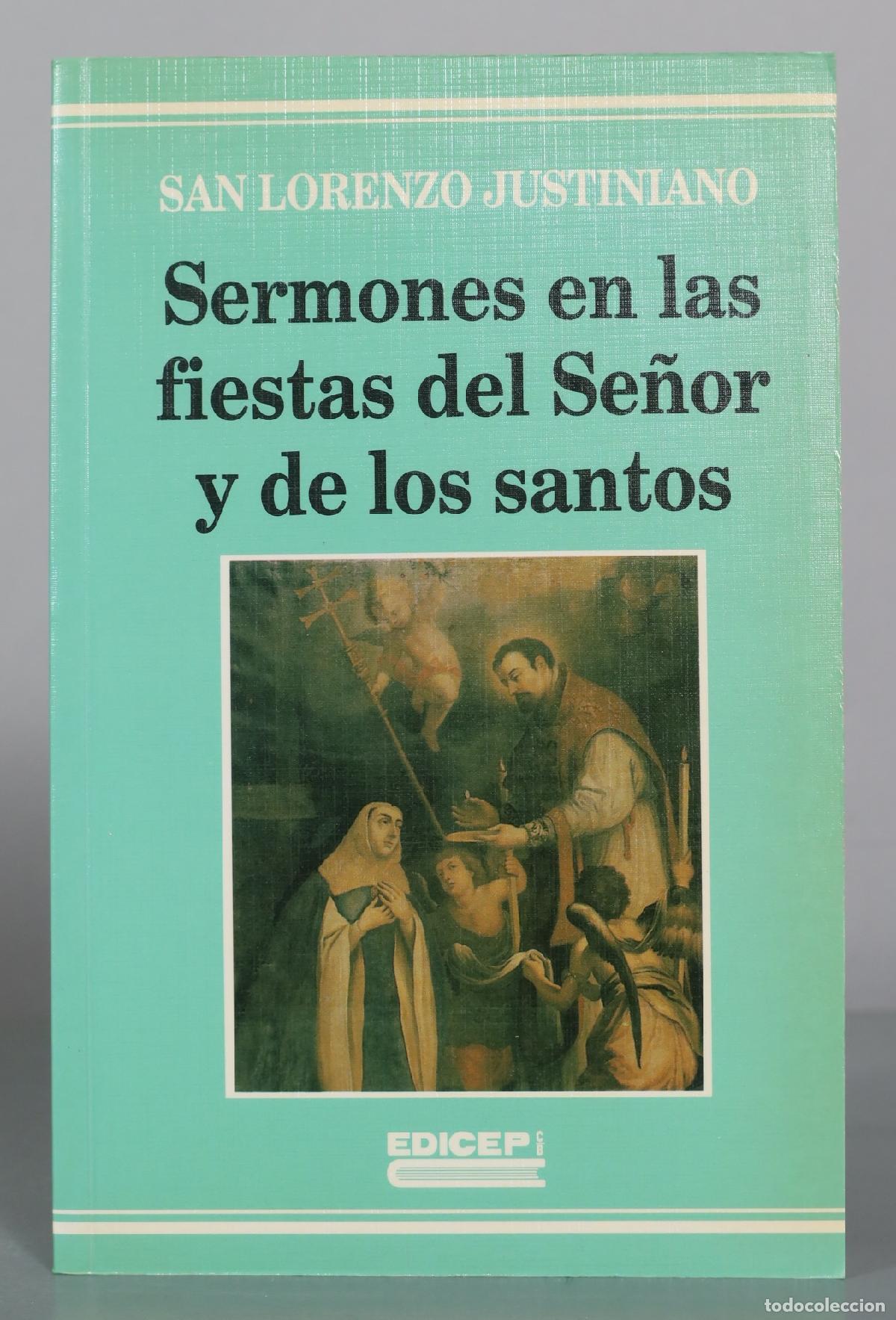 Libros de segunda mano: Sermones en las fiestas del Se&ntilde;or y de los santos - San Lorenzo Justiniano - Edicep