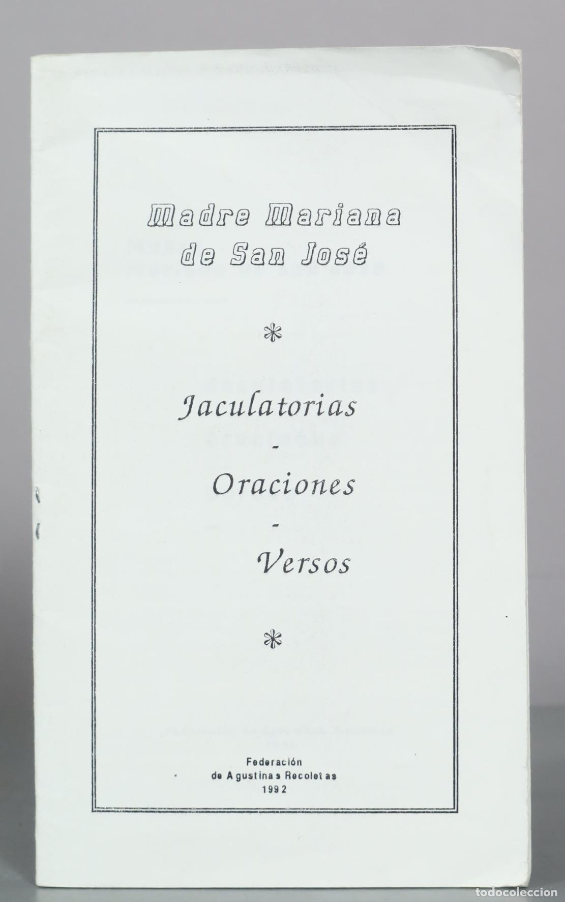 Libros de segunda mano: Jaculatorias - Oraciones - Versos - Madre Mariana de San Jos&eacute; - Federaci&oacute;n de Agustinas Recoletas