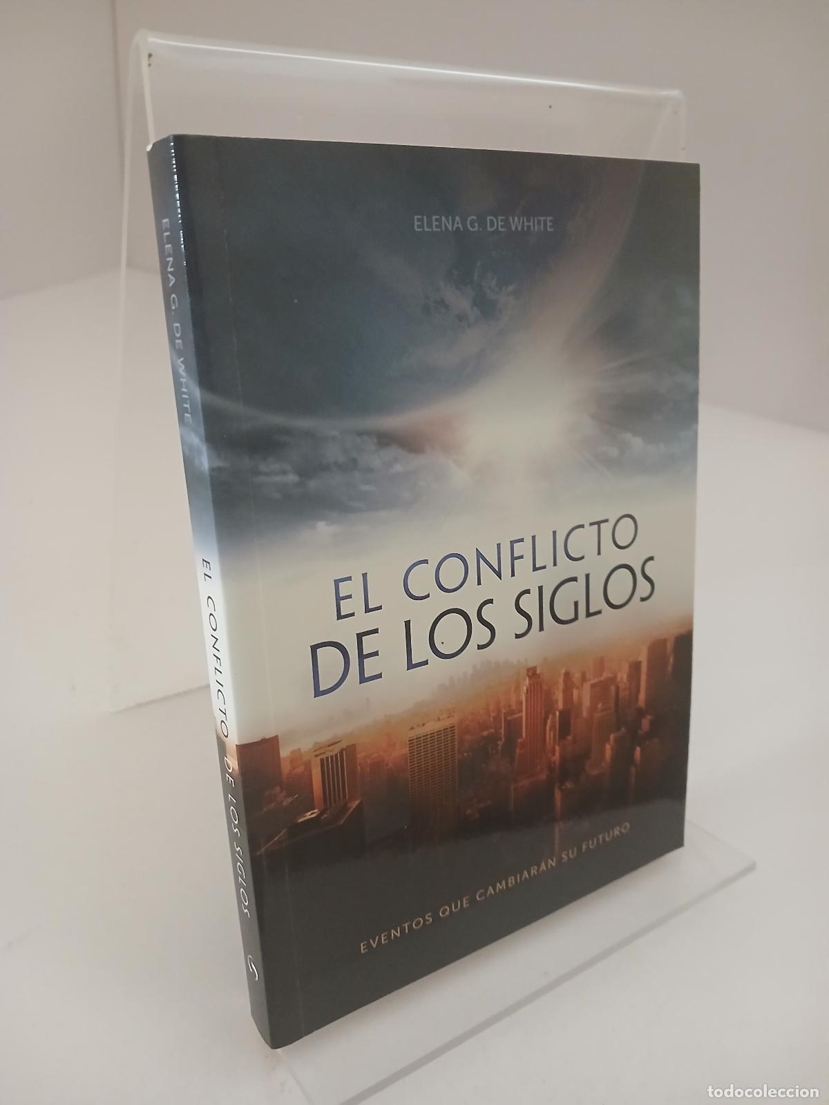Libros de segunda mano: El conflicto de los siglos - White, Ellen