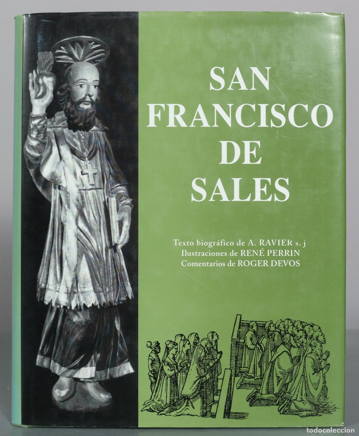 Libros de segunda mano: San Francisco de Sales - A. Ravier, Ren&eacute; Perrin, Roger Devos
