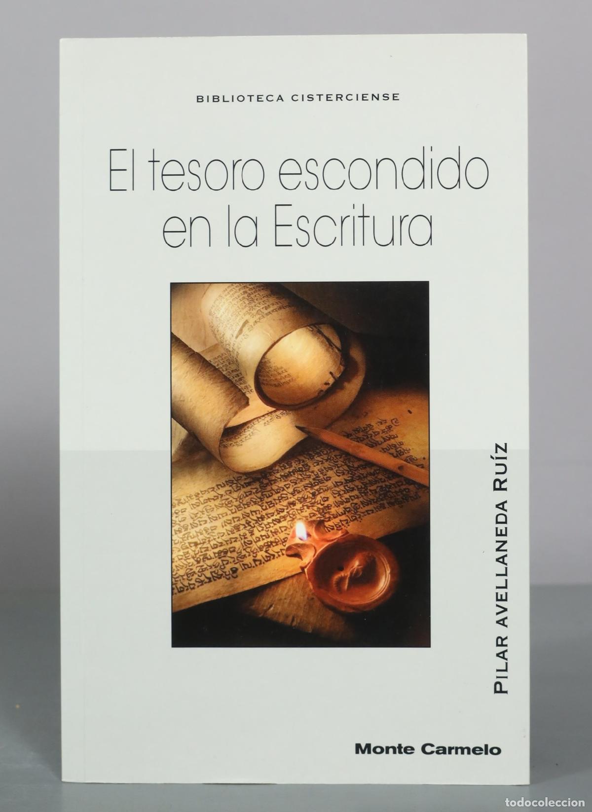 Libros de segunda mano: El tesoro escondido en la Escritura - Pilar Avellaneda Ru&iacute;z - Monte Carmelo