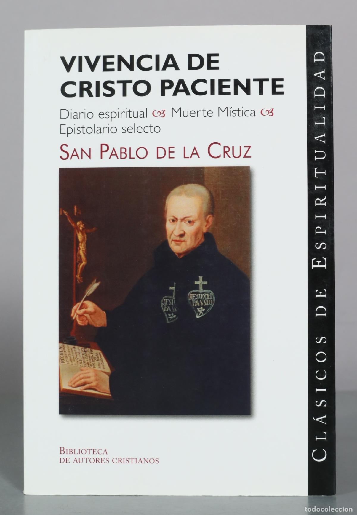 Libros de segunda mano: Vivencia de Cristo Paciente - San Pablo de la Cruz - Biblioteca de Autores Cristianos
