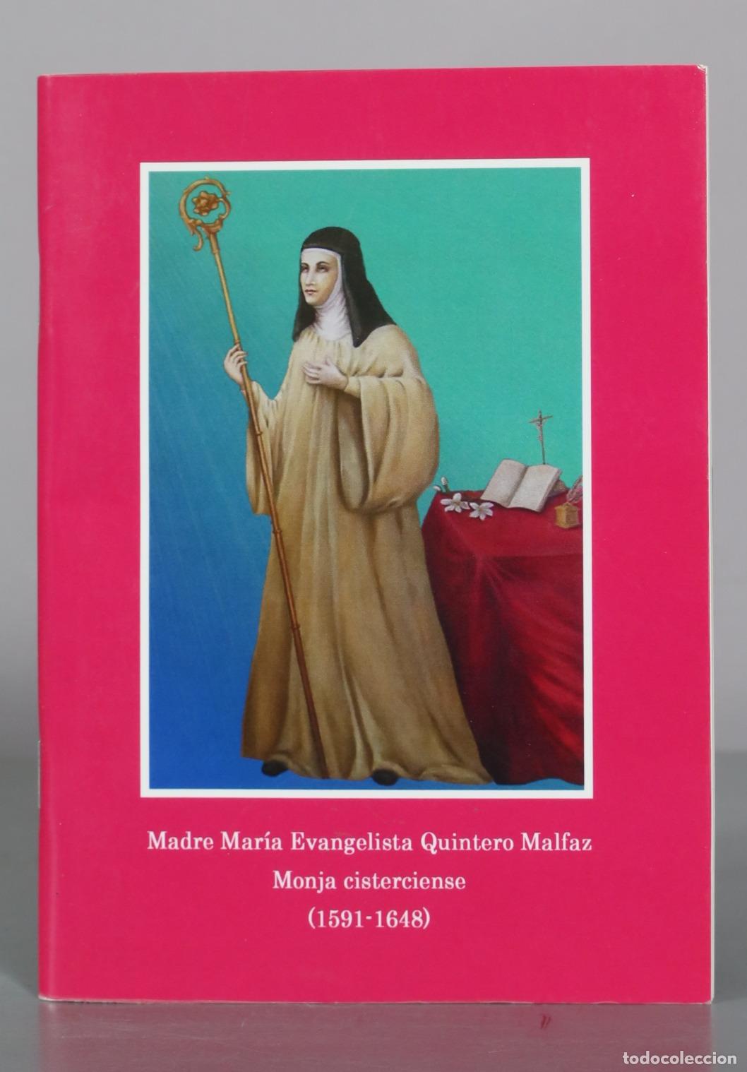 Second hand books: Madre Mar&iacute;a Evangelista Quintero Malfaz - Monja cisterciense - Monasterio Cisterciense de la Santa