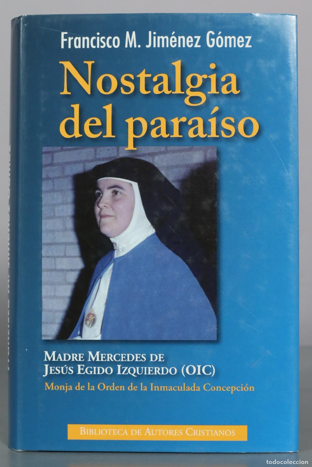 Second hand books: Nostalgia del para&iacute;so - Francisco M. Jim&eacute;nez G&oacute;mez - Biblioteca de Autores Cristianos