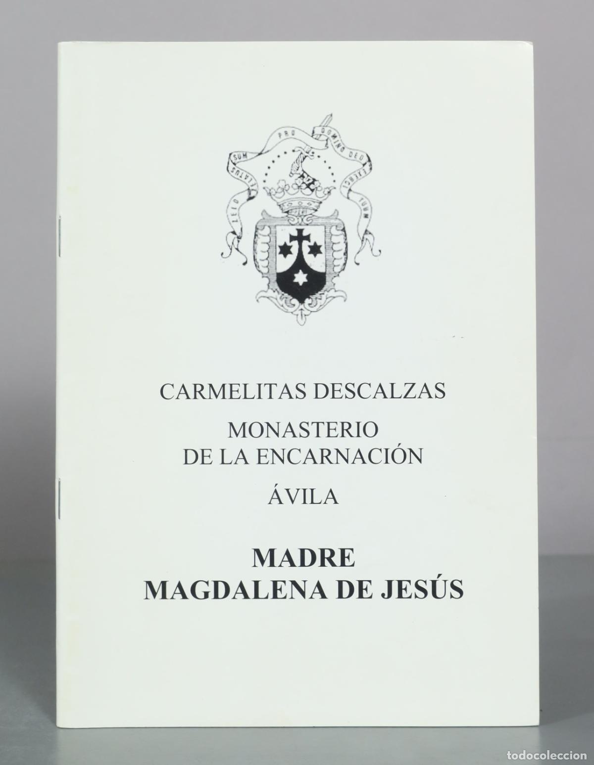 Second hand books: Madre Magdalena de Jes&uacute;s - Monasterio de la Encarnaci&oacute;n - &Aacute;vila - Carmelitas Descalzas