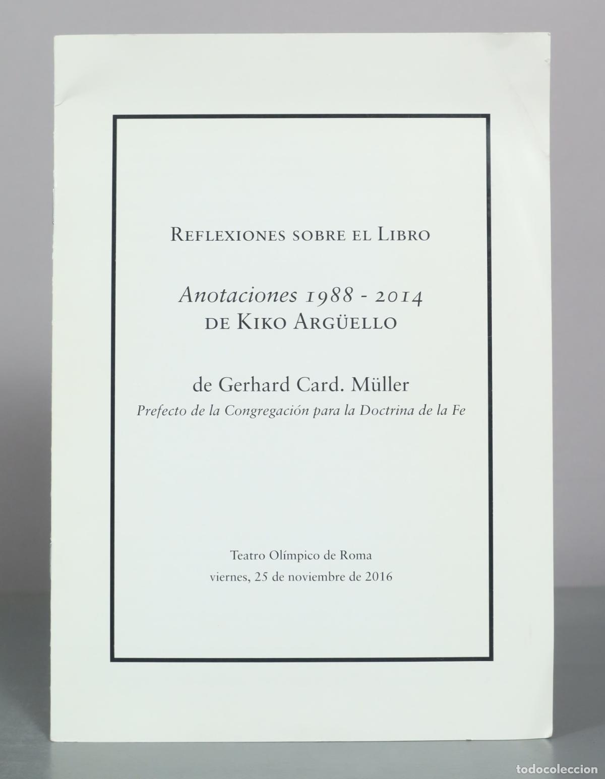Libros de segunda mano: Reflexiones sobre el libro Anotaciones de Kiko Arg&uuml;ello - Gerhard Card. M&uuml;ller