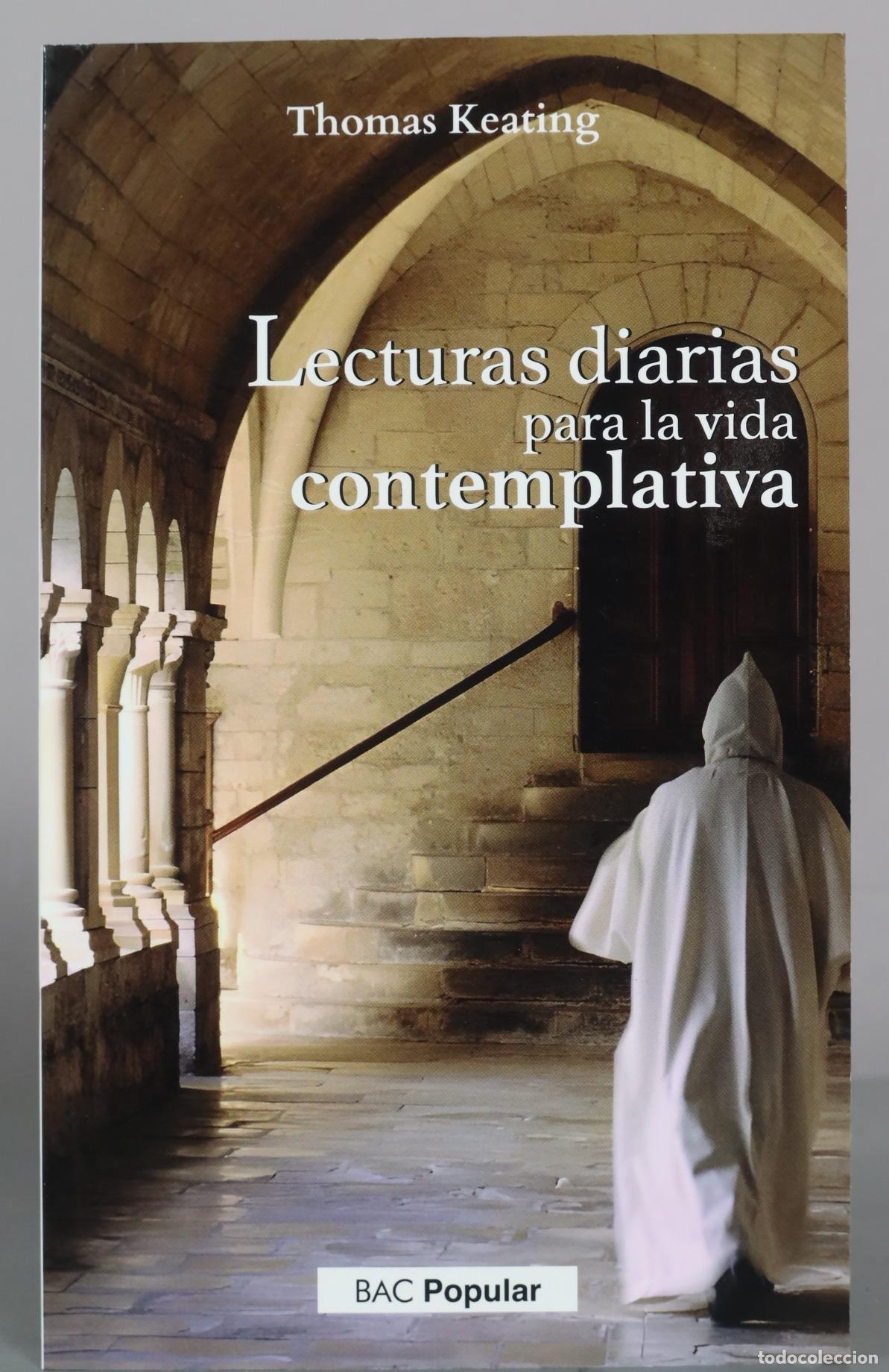 Libros de segunda mano: Lecturas diarias para la vida contemplativa - Thomas Keating - BAC Popular