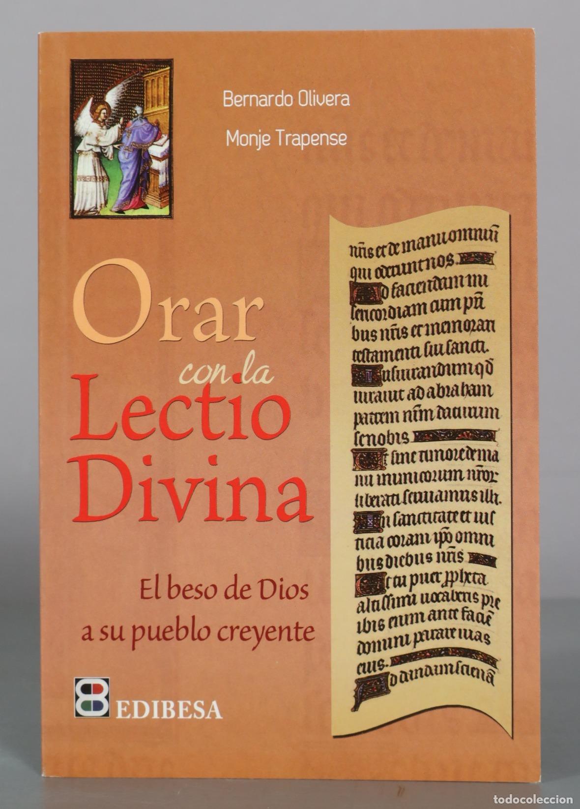 Libros de segunda mano: Orar con la Lectio Divina - Bernardo Olivera - Edibesa