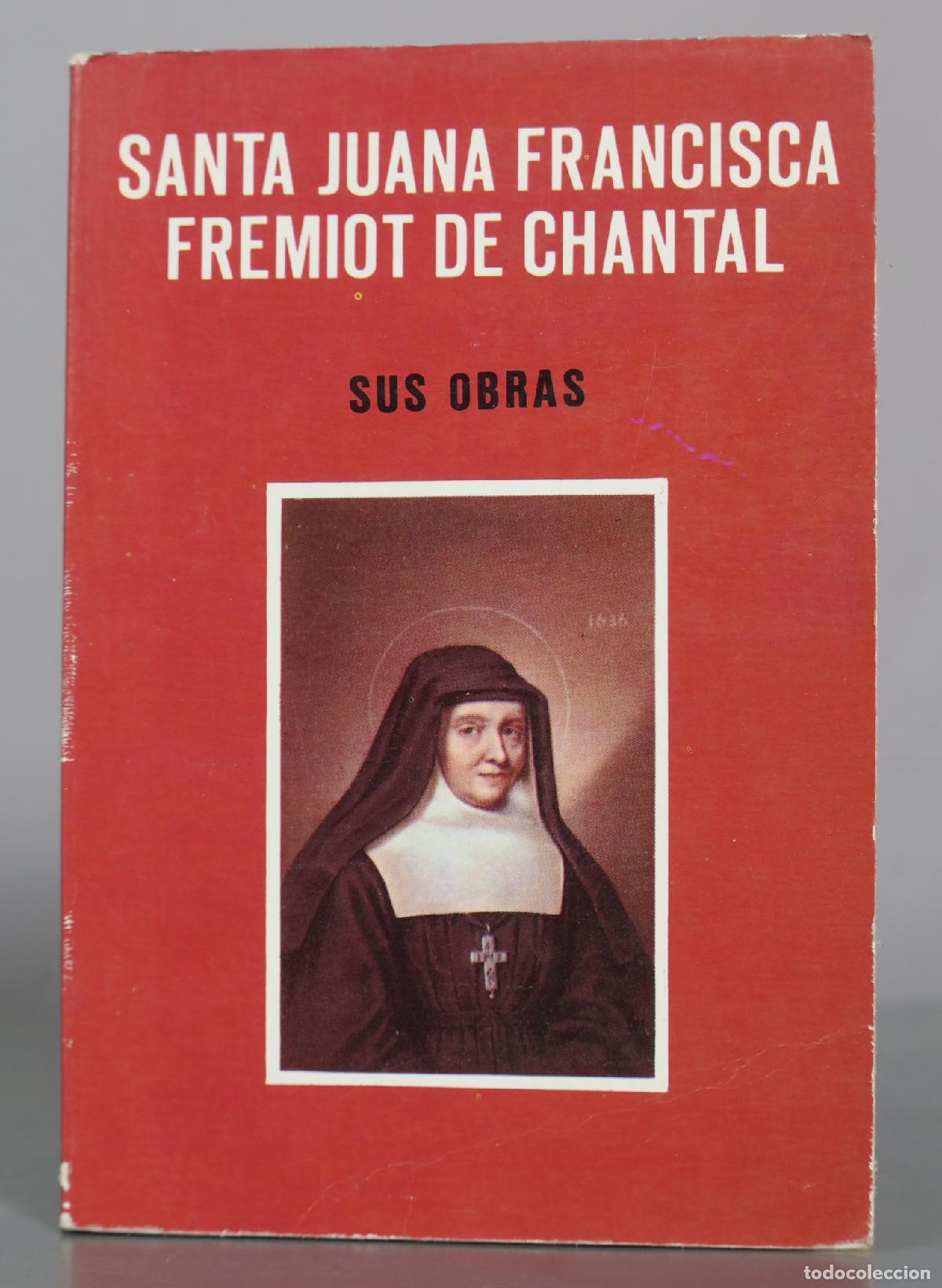 Gebrauchte B&uuml;cher: Sus Obras - Tomo II: Exhortaciones, Conferencias, Instrucciones - Santa Juana Francisca Fr&eacute;miot de