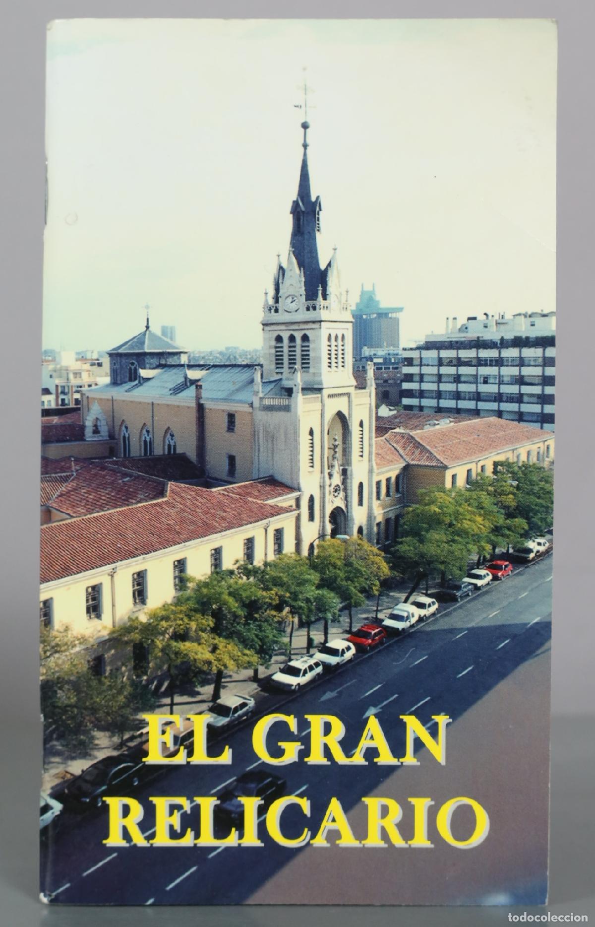 Gebrauchte B&uuml;cher: El gran relicario - Primer Monasterio Visitaci&oacute;n de Santa Mar&iacute;a de Madrid
