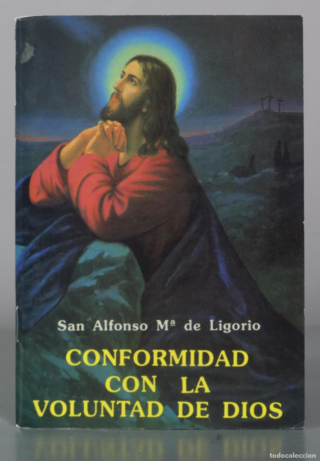 Gebrauchte B&uuml;cher: Conformidad con la voluntad de Dios - San Alfonso M&ordf; de Ligorio