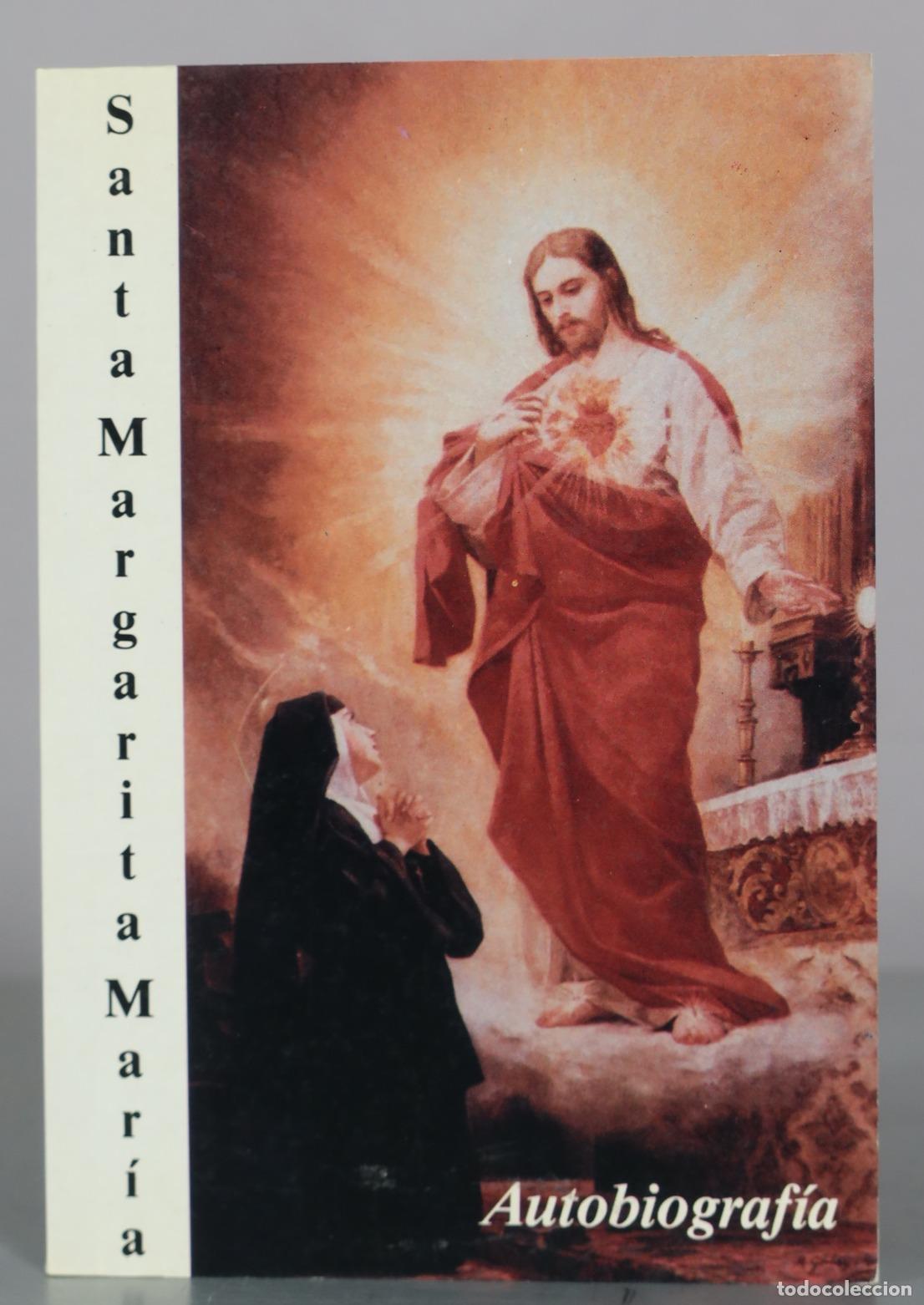 Libros de segunda mano: Autobiograf&iacute;a - Santa Margarita Mar&iacute;a
