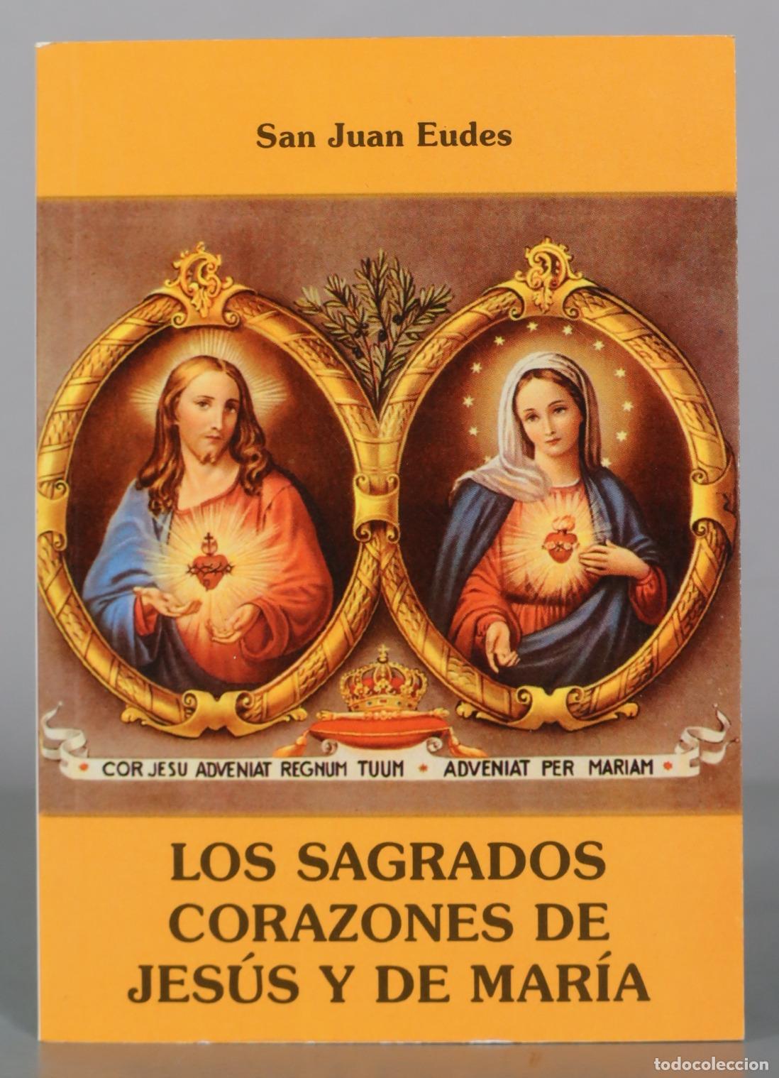Libros de segunda mano: Los sagrados corazones de Jesus y de Maria - San Juan Eudes