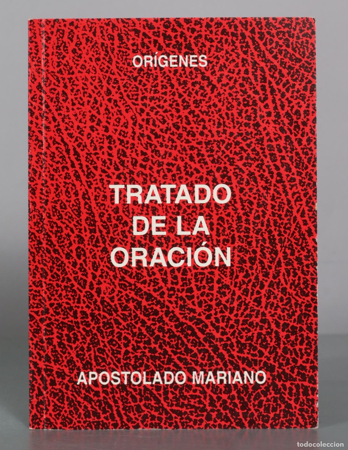 Libros de segunda mano: Tratado de la oraci&oacute;n - Or&iacute;genes - Apostolado Mariano
