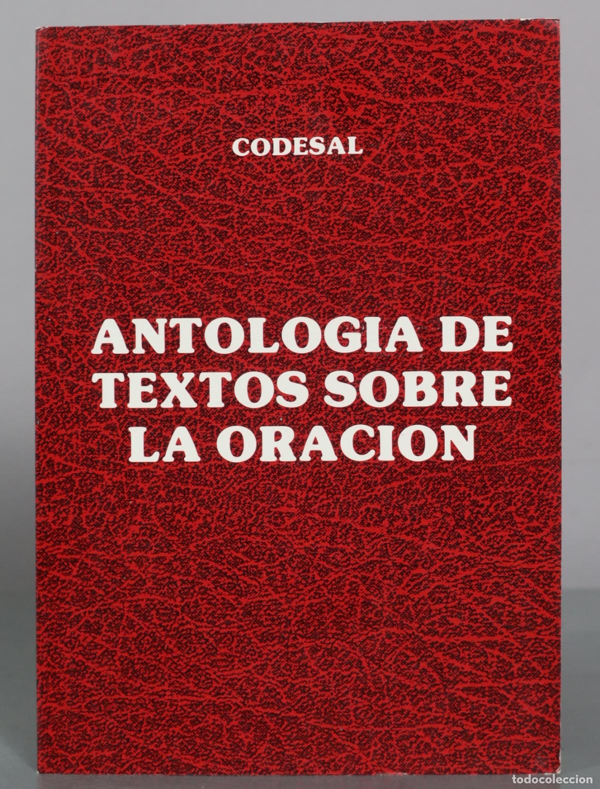 Libros de segunda mano: Antolog&iacute;a de textos sobre la oraci&oacute;n - Segunda parte - Codesal - Apostolado Mariano