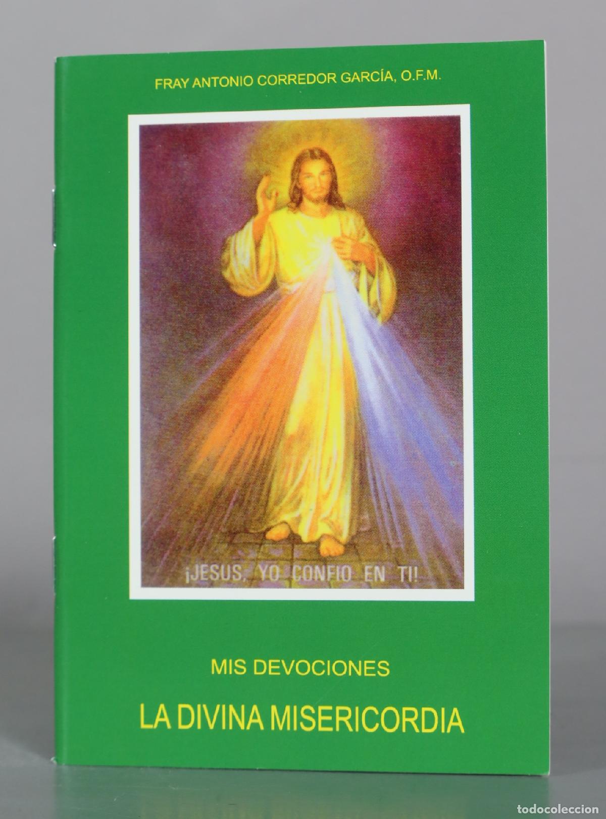 Libros de segunda mano: Mis Devociones a la Divina Misericordia - Fray Antonio Corredor Garc&iacute;a - Editorial Apostolado