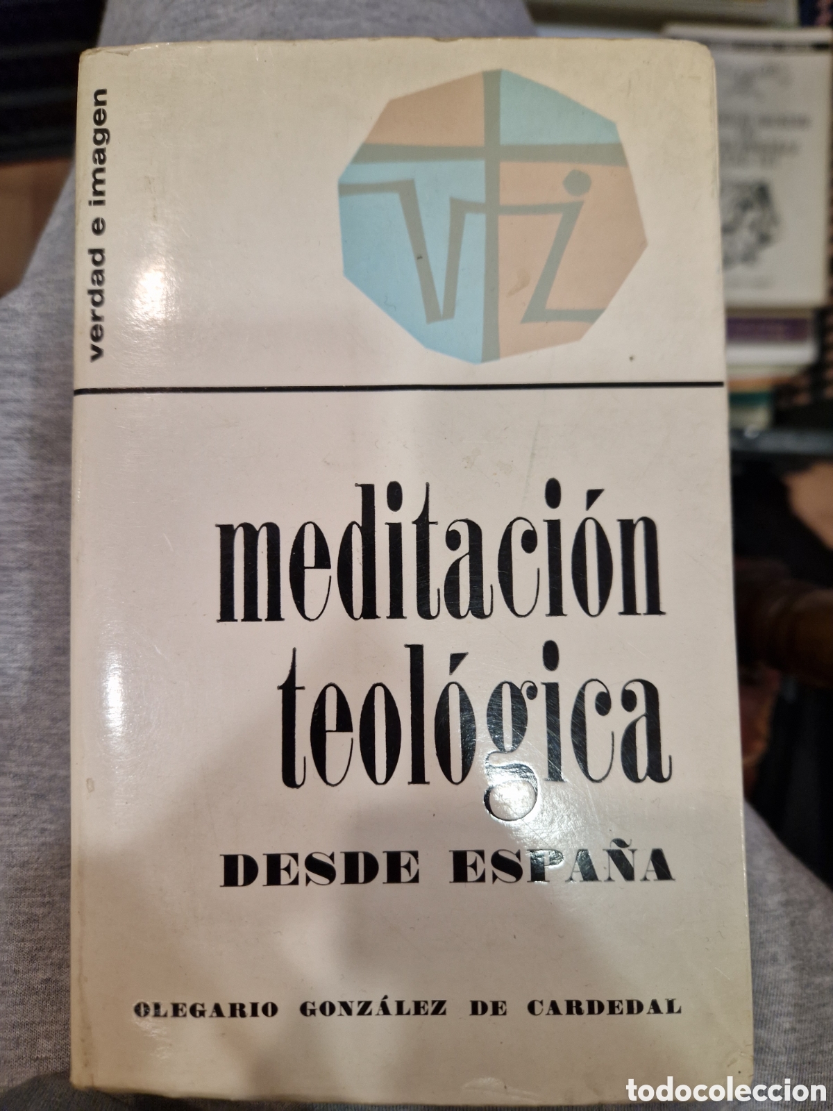 Gebrauchte B&uuml;cher: GONZ&Aacute;LEZ DE CARDENAL, Olegario. Meditaci&oacute;n teol&oacute;gica desde Espa&ntilde;a