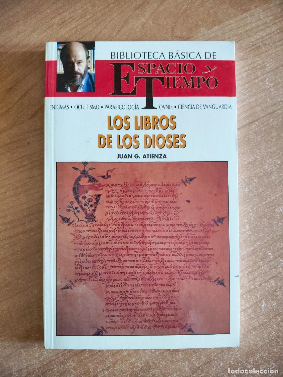 Second hand books: Los Libros de los Dioses - Juan G. Atienza - Biblioteca B&aacute;sica de Espacio y Tiempo, 1992