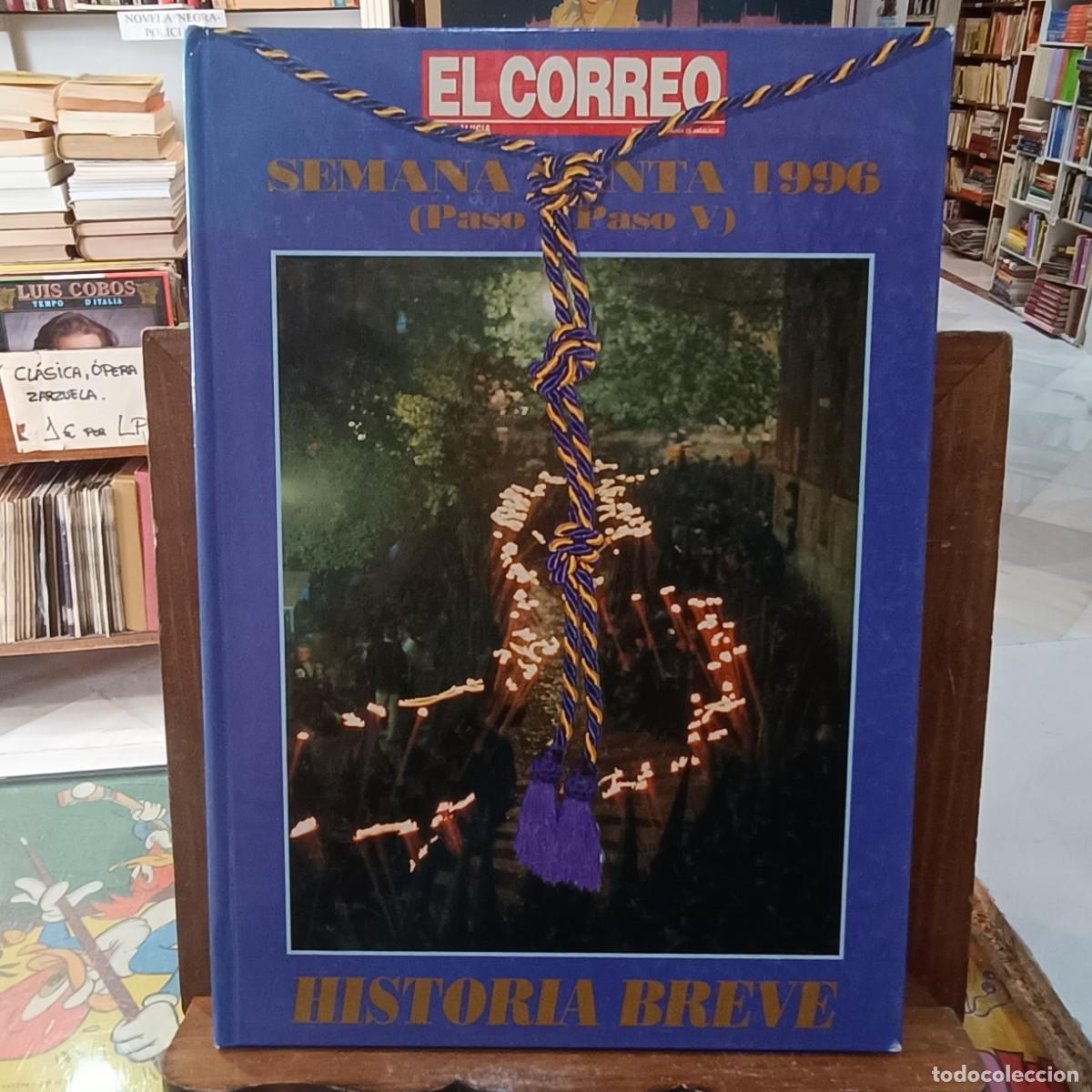 Libros de segunda mano: Semana Satna 1996 (Paso a Paso V), Historia Breve - El Correo Andaluc&iacute;a