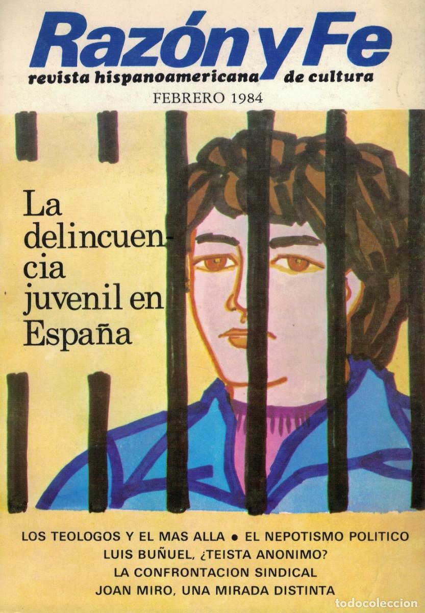 Libros de segunda mano: Raz&oacute;n y Fe. Revista Hispanoamericana de Cultura N&ordm; 1025 Tomo 209 Febrero 1984
