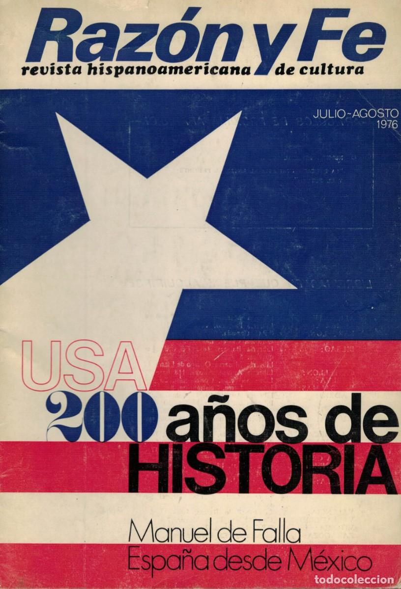 Libri di seconda mano: Raz&oacute;n y Fe. Revista Hispanoamericana de Cultura N&ordm; 942-943 Tomo 194 Julio-Agosto 1976