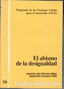 Libros de segunda mano: Cuadernos CJ 50. El abismo de la desigualdad. Resumen del informe sobre desarrollo humano 1992
