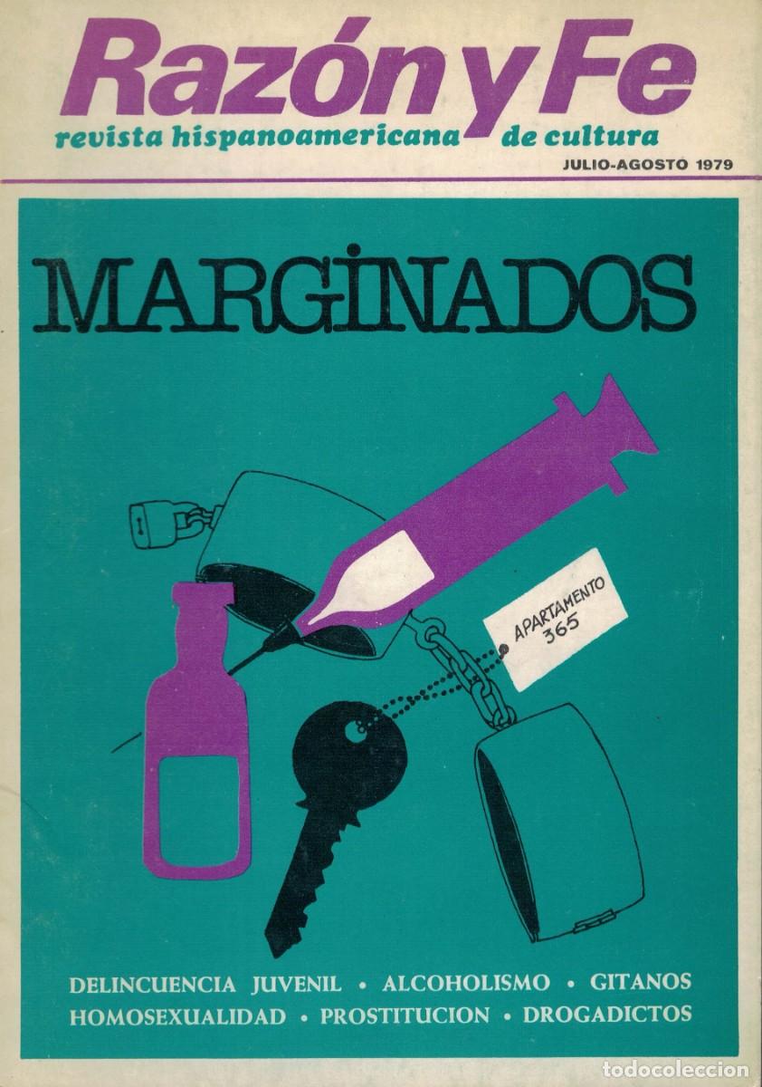 Libros de segunda mano: Raz&oacute;n y Fe. Revista Hispanoamericana de Cultura N&ordm; 978-979 Tomo 200 Julio-Agosto 1979