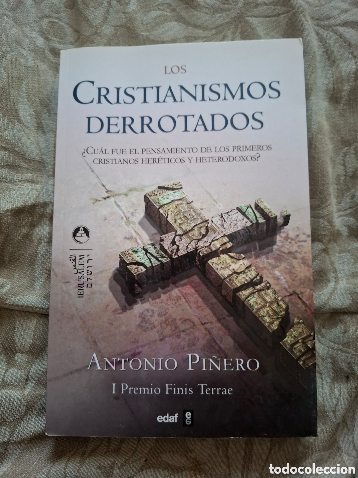 Libros de segunda mano: Antonio Pulido. Los Cristianismos Derrotados