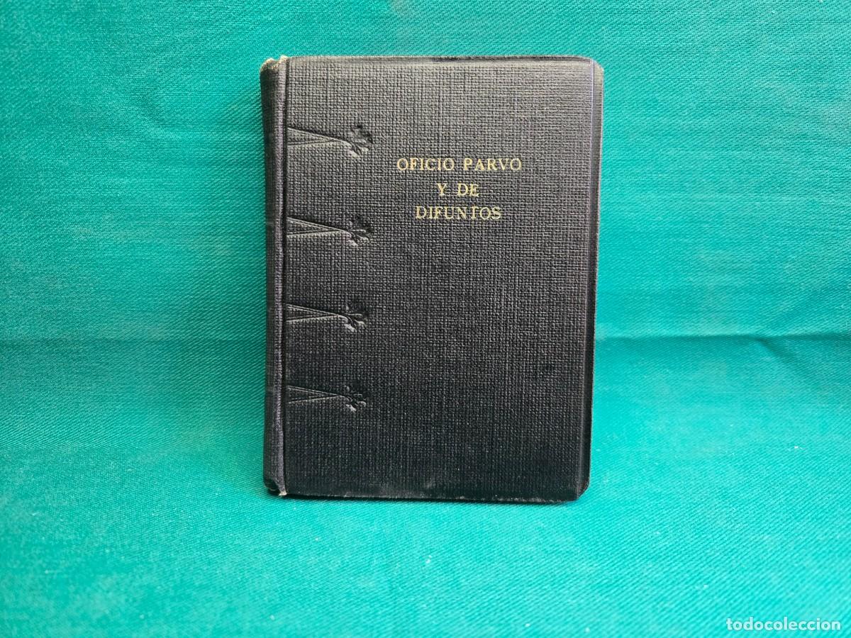 Libros de segunda mano: LIBRO , OFICIO PARVO Y DE DIFUNTOS , 1955 , LATIN Y CASTELLANO