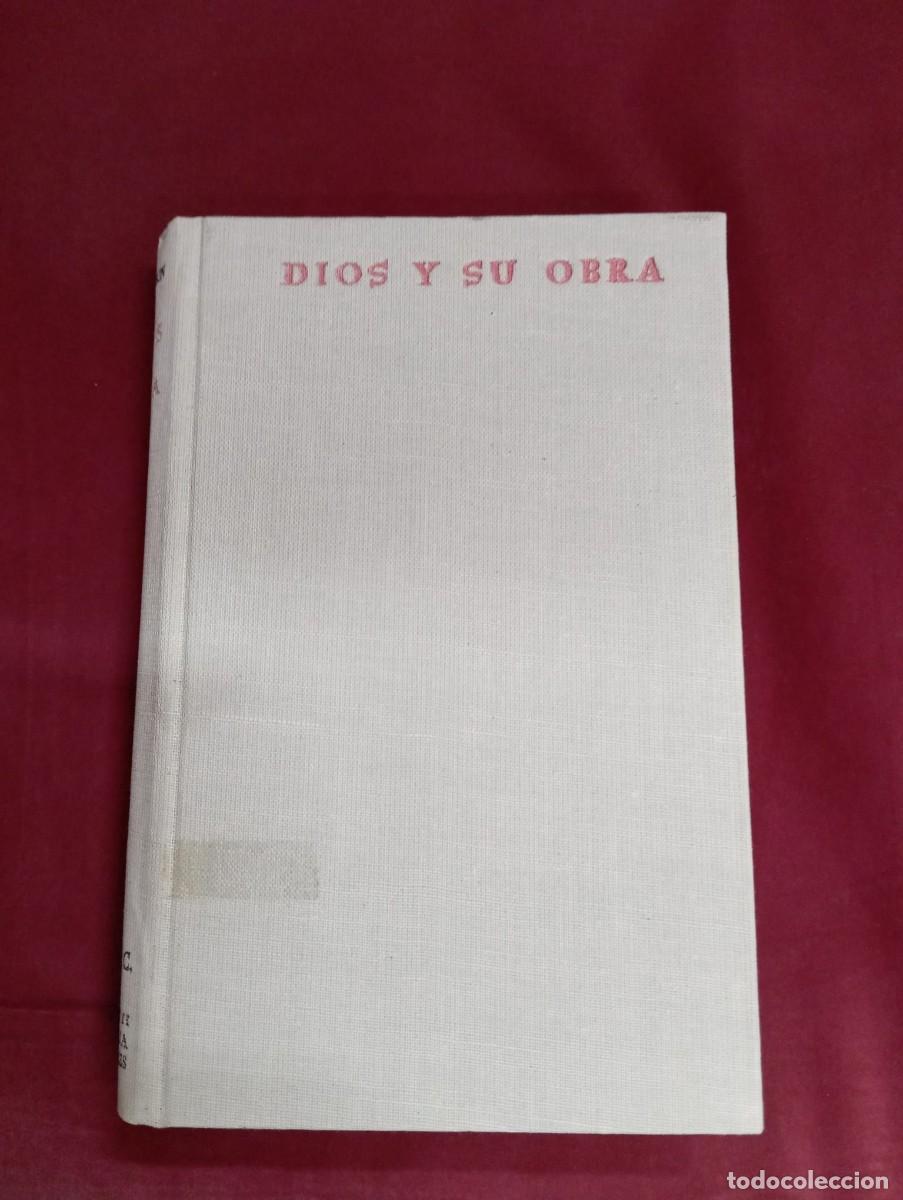 Libros de segunda mano: DIOS Y SU OBRA, DE ANTONIO ROYO MARIN