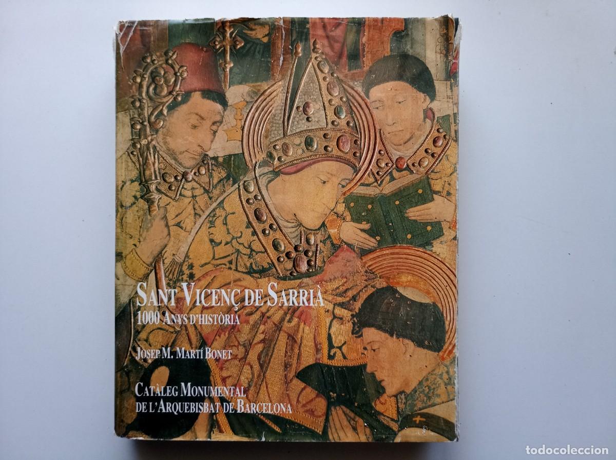 Gebrauchte B&uuml;cher: SANT VICEN&Ccedil; DE SARRI&Agrave;. CATALEG MONUMENTAL DE L &acute;ARQUEBISBAT DE BARCELONA.1987. FOLI. MOLT IL.LUSTRAT