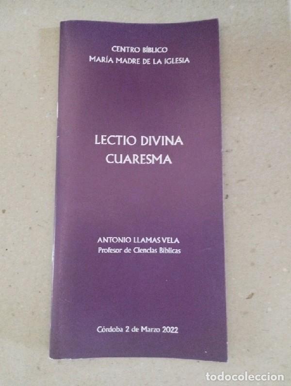 Libros de segunda mano: Lectio Divina. Cuaresma Antonio Llamas Vela