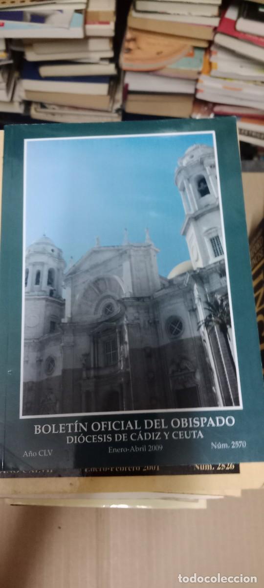 Libros de segunda mano: BOLETIN OFICIAL DEL OBISPADO CEUTA Y CADIZ EL DE FOTO LIBRO L-HC