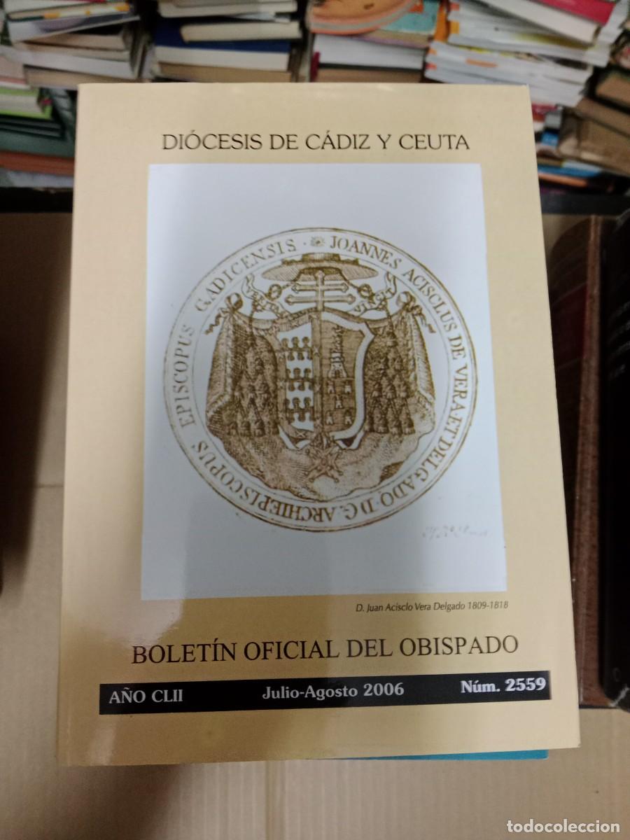 Libros de segunda mano: BOLETIN OFICIAL DEL OBISPADO CEUTA Y CADIZ EL DE FOTO LIBRO TOP-03