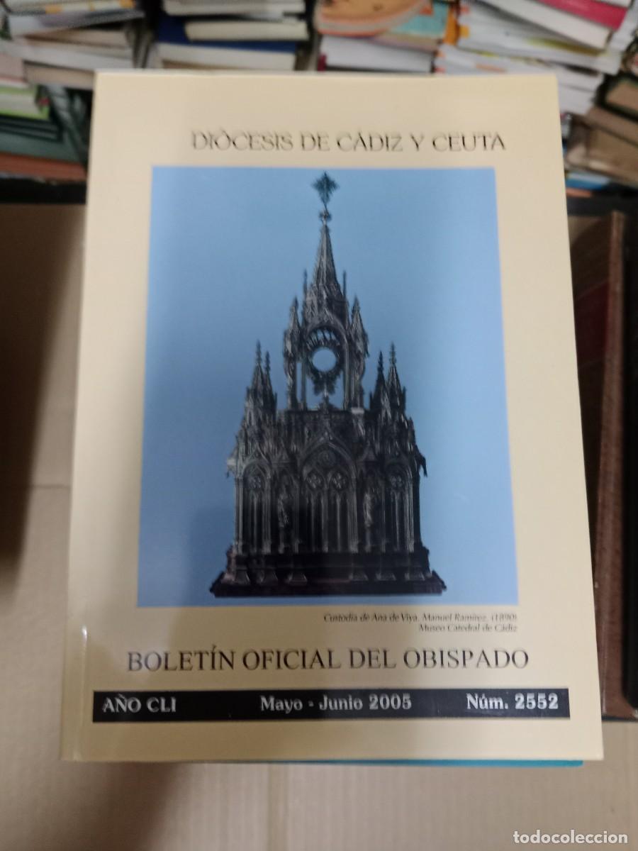 Libros de segunda mano: BOLETIN OFICIAL DEL OBISPADO CEUTA Y CADIZ EL DE FOTO LIBRO TOP-03