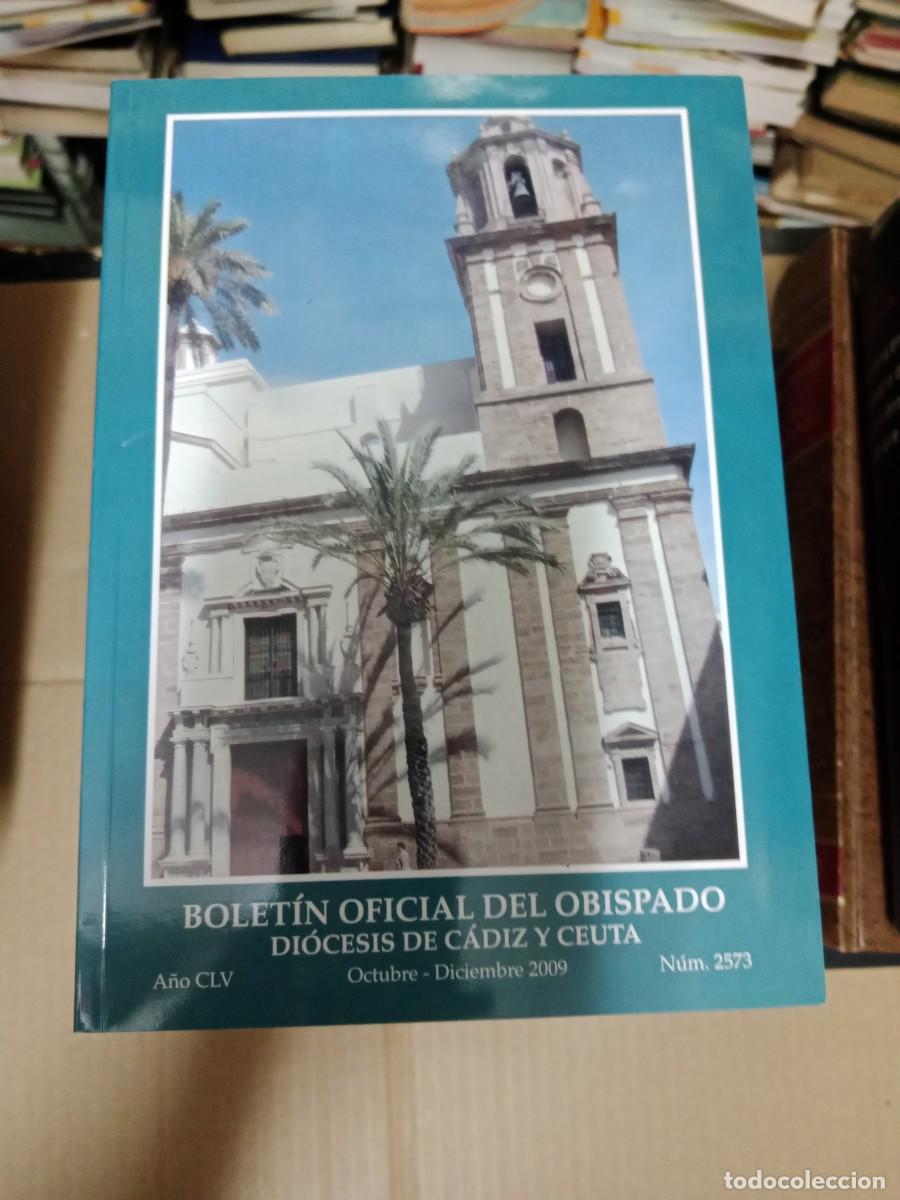 Libros de segunda mano: BOLETIN OFICIAL DEL OBISPADO CEUTA Y CADIZ EL DE FOTO LIBRO TOP-03