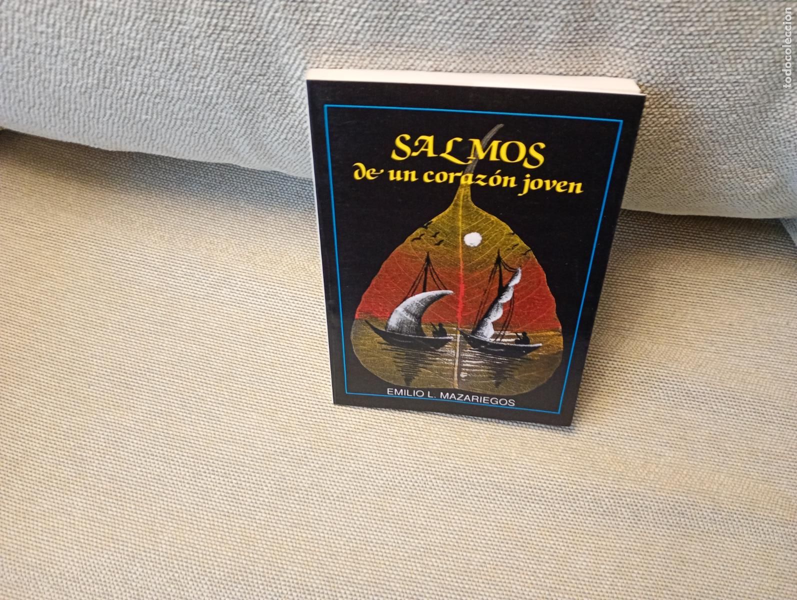 Libros de segunda mano: SALMOS DE UN CORAZON JOVEN EMILIO L MAZARIEGOS