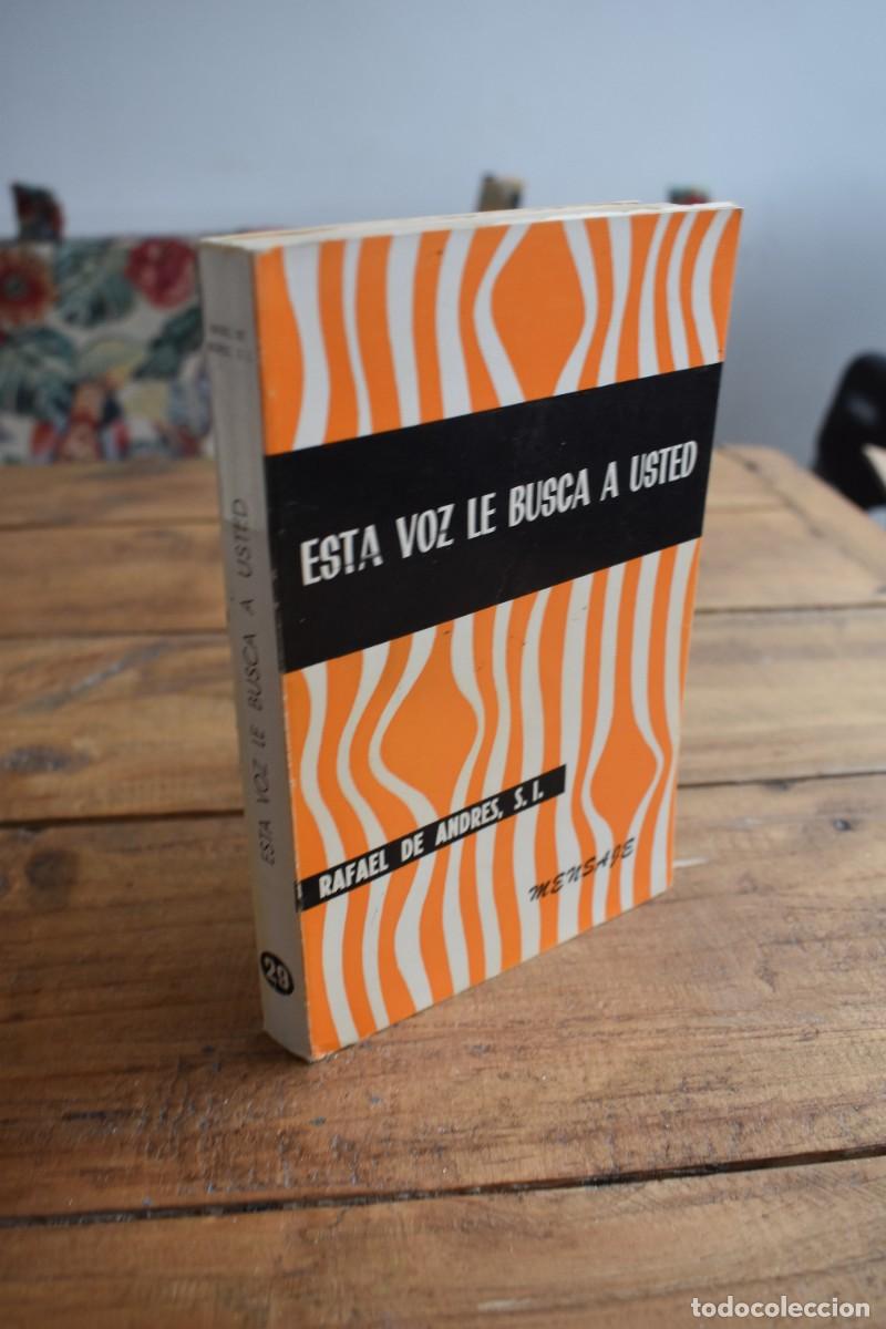 Livres d'occasion: ESTA VOZ LE BUSCA A USTED. Rafael de Andr&eacute;s, S.I. Mensajero, Bilbao, 1966