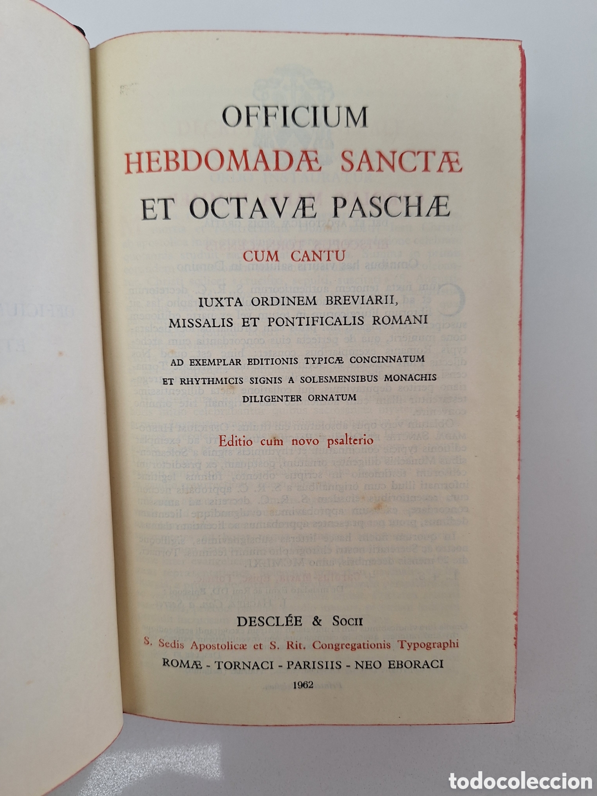 Livres d'occasion: Officium Hebdomadae Sanctae et Octavae Paschae, Desclee, 1962