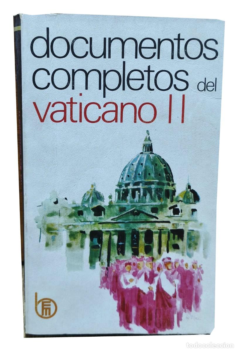 Libri di seconda mano: Concilio Vaticano II &ndash; Documentos completos del Vaticano II &ndash; Mensajero &ndash; 1974