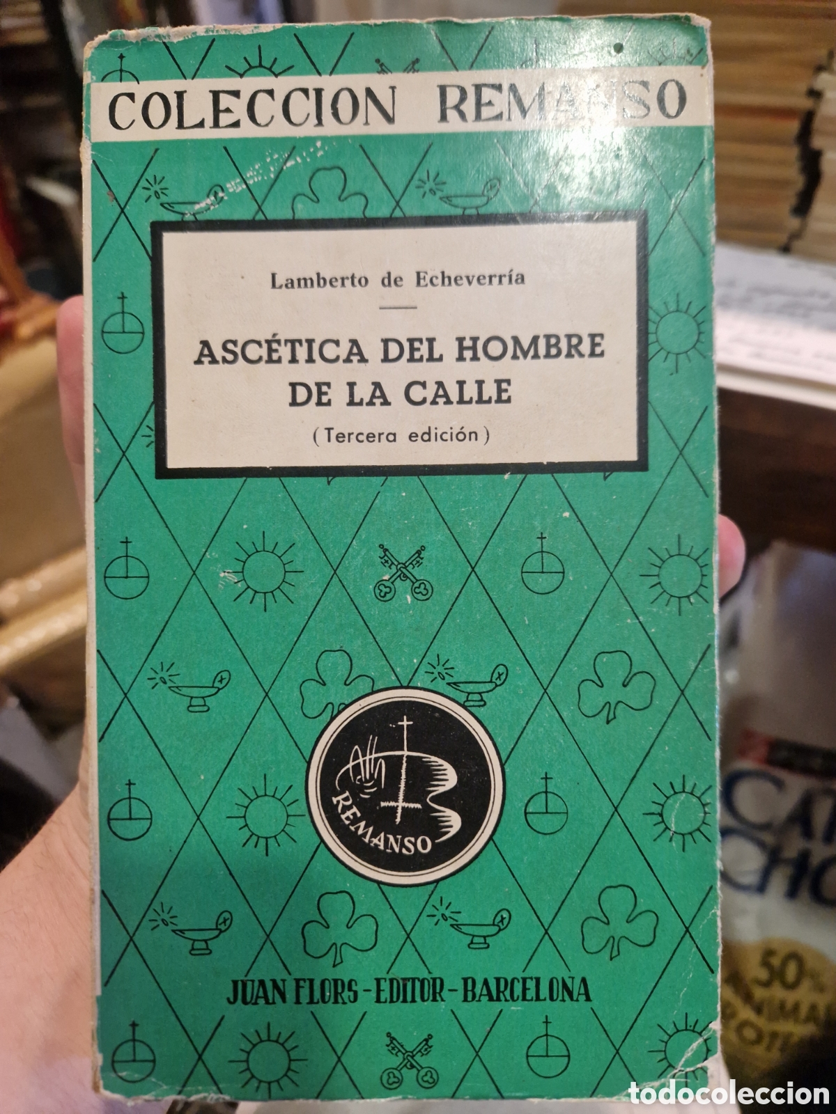 Libri di seconda mano: ECHEVARR&Iacute;A, Lamberto de. Asc&eacute;tica del hombre de la calle