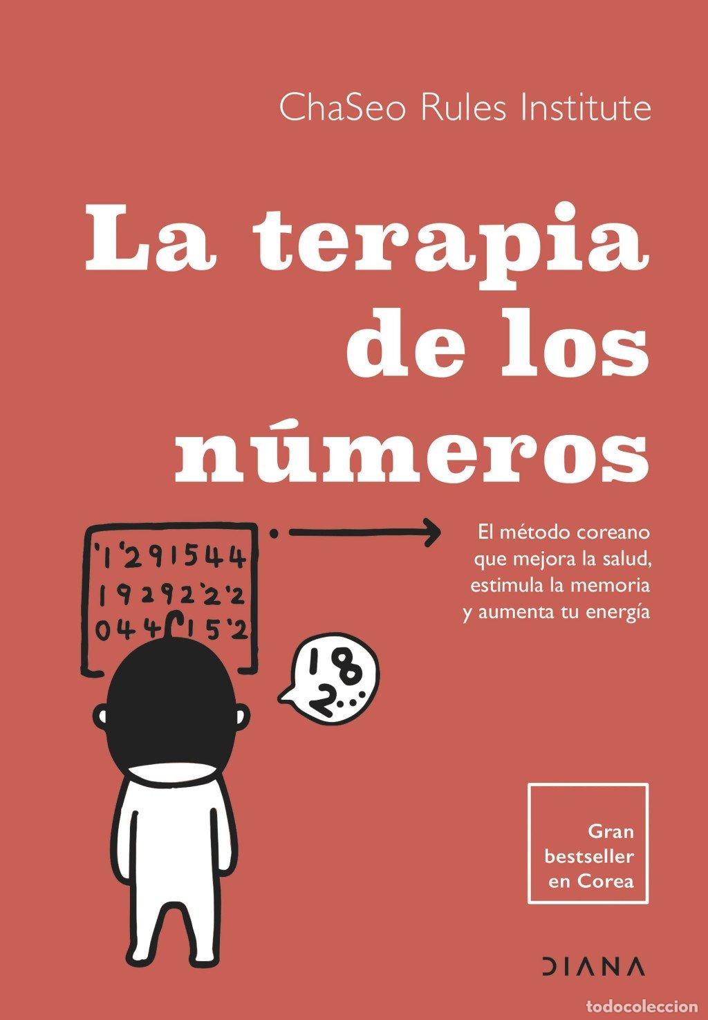 Livros em segunda m&atilde;o: La Terapia de los N&uacute;meros: El M&eacute;todo Coreano Que Mejora la Salud - Chaseo Rules Institute - Diana
