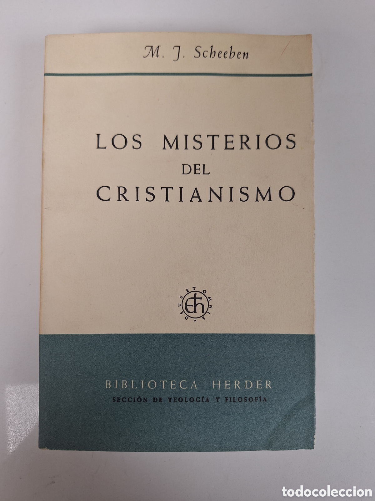 Livres d'occasion: M. H. SCHEEBEN, Los misterios del cristianismo