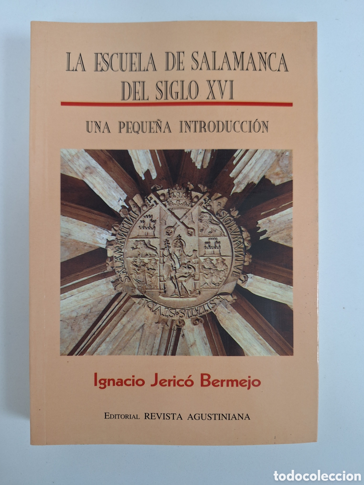 Livres d'occasion: IGNACIO JERICO, La Escuela de Salamanca del S. XVI