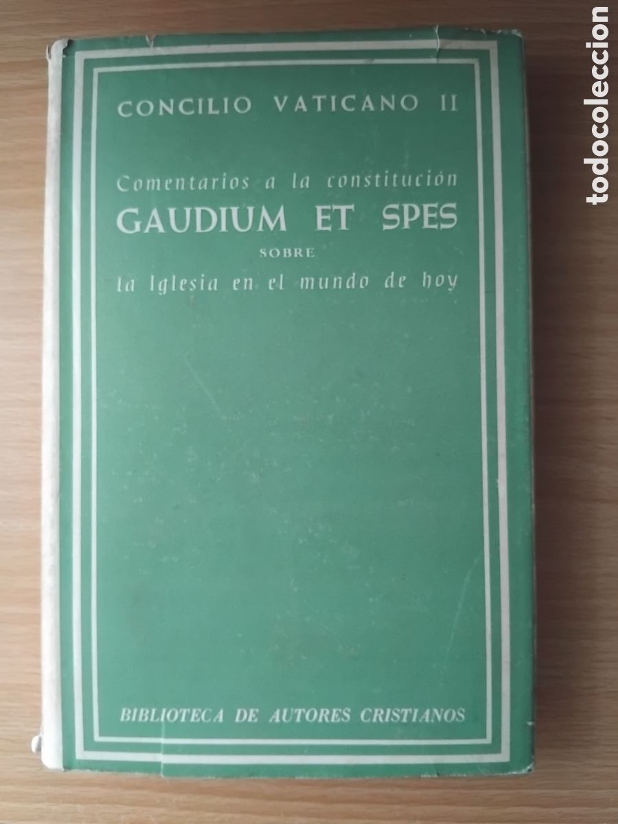 Livres d'occasion: Concilio Vaticano II.Comentarios a la constituci&oacute;n Gaudium et Spes sobre la Iglesia en el mundo actu
