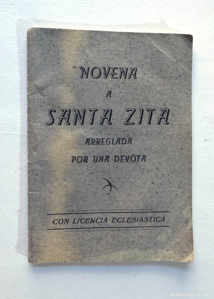 Livres d'occasion: NOVENA A SANTA ZITA / AREGLADA POR UNA DEVOTA / PATRONA DE LOS TRABAJADORES DOM&Eacute;STICOS